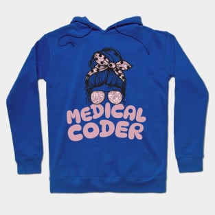 Medical coder messy bun Hoodie